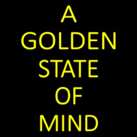 A Golden State Of Mind Enseigne Néon