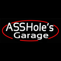 Assholes Garage Enseigne Néon