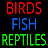 Birds Fish Reptiles 1 Enseigne Néon