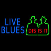 Blue Live Blues Dis Is It Enseigne Néon