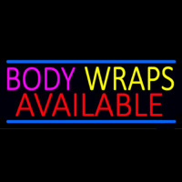 Body Wraps Available Enseigne Néon