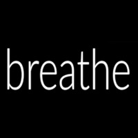 Breathe Enseigne Néon