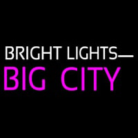 Bright Lights Big City Enseigne Néon