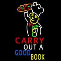 Carry Out A Good Book Enseigne Néon