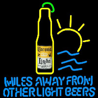 Corona Light Miles Away From Other Beers Beer Sign Enseigne Néon