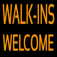 Custom Walk Ins Welcome 1 Enseigne Néon