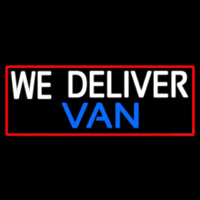 Custom We Deliver Van With Red Border Enseigne Néon