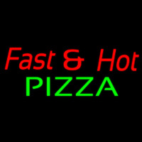 Fast And Hot Pizza Enseigne Néon