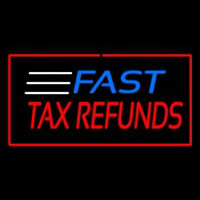 Fast Ta  Refunds Red Enseigne Néon