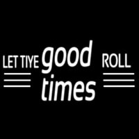 Good Times Enseigne Néon