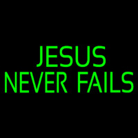 Green Jesus Never Fails Enseigne Néon