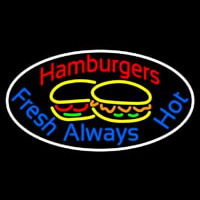 Hamburgers Fresh Always Hot Oval Enseigne Néon