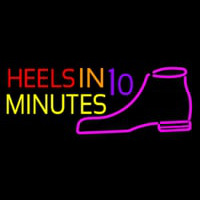 Heels In 10 Minutes Enseigne Néon