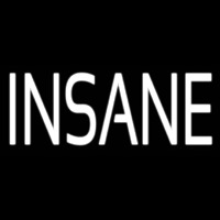 Insane Enseigne Néon