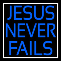 Jesus Never Fails Enseigne Néon