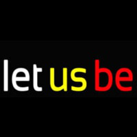 Let Us Be Enseigne Néon