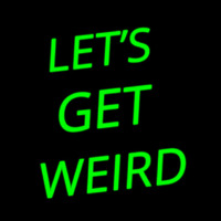 Lets Get We Rd Enseigne Néon