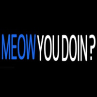 Meow You Doin Enseigne Néon