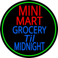 Mini Mart Groceries Till Midnight Enseigne Néon