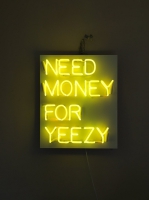 NEED MONEY FOR YEEZY Enseigne Néon