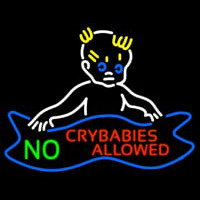 No Crybabies Allowed Enseigne Néon