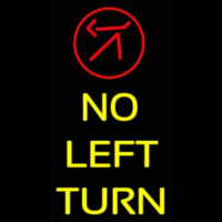 No Left Turn Enseigne Néon