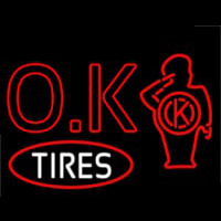 Ok Tires Enseigne Néon