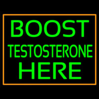 Orange Border Boost Testosterone Here Enseigne Néon
