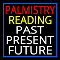 Palmistry Reading Past Present Future Enseigne Néon