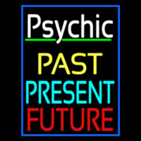 Psychic Past Present Future With Blue Border Enseigne Néon