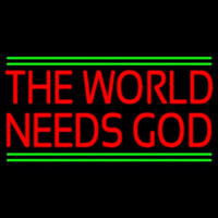 Red The World Needs God Enseigne Néon