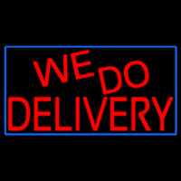 Red We Do Delivery With Blue Border Enseigne Néon