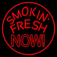 Smokin Fresh Now Enseigne Néon