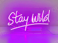 Stay Wild Enseigne Néon