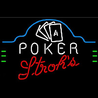 Strohs Poker Ace Cards Beer Sign Enseigne Néon