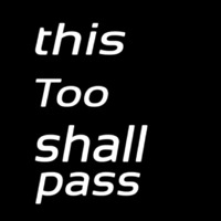 This Too Shall Pass Enseigne Néon