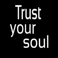 Trust Your Soul Enseigne Néon