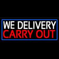 We Deliver Carry Out With Blue Border Enseigne Néon