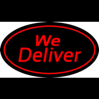 We Deliver Oval Red Enseigne Néon