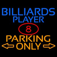 Billiards Player Parking Only Enseigne Néon