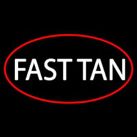 Fast Tan Enseigne Néon